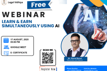 Free Live Webinar on Learn & Earn simultaneously using AI by Legal Vidhiya [17 Aug 2025 at 05:00 PM]