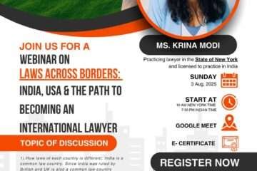 Live Webinar on Laws Across Borders: India, USA & The Path to Becoming an International Lawyer by Legal Vidhiya [03 Aug 2025 at 07:30 PM INDIAN TIME AND 10:00 AM NEW YORK TIME]