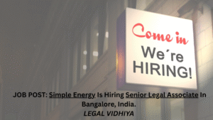 JOB POST: Simple Energy Is Hiring Senior Legal Associate In Bangalore, India.