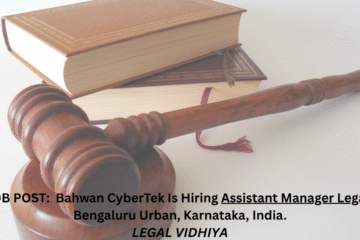 JOB POST: Bahwan CyberTek Is Hiring Assistant Manager Legal In Bengaluru Urban, Karnataka, India.