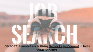 JOB POST: RemotePass Is Hiring Senior Legal Counsel In India.