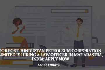JOB POST: Hindustan Petroleum Corporation Limited is Hiring a Law Officer in Maharastra, India: APPLY NOW