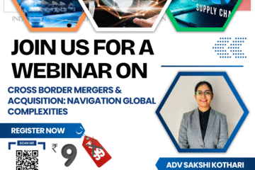 Free Live Webinar on Cross Border Mergers & Acquisition: Navigation Global Complexities by Legal Vidhiya [27 Sep 2025 at 05:00 PM]