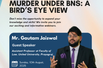 Free Live Webinar on Culpable Homicide & Murder under BNS: A Bird’s Eye View by Legal Vidhiya [10 Aug 2025 at 05:00 PM]