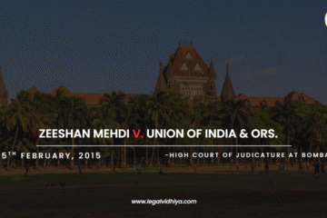Zeeshan Mehdi v. Union of India & Ors.