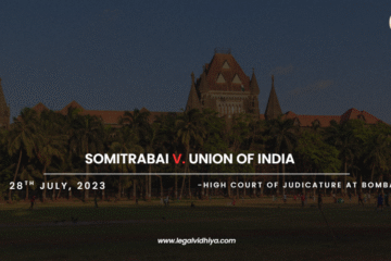 SOMITRABAI v. UNION OF INDIA