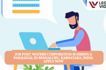 JOB POST: Waters Corporation is Hiring a Paralegal in Bengaluru, Karnataka, India: APPLY NOW