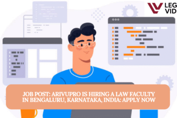 JOB POST: ArivuPro is Hiring a Law Faculty in Bengaluru, Karnataka, India: APPLY NOW