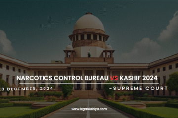 Narcotics Control Bureau vs Kashif 2024 INSC 1045