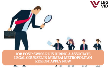 JOB POST: Swiss Re is Hiring a Associate Legal Counsel in Mumbai Metropolitan Region: APPLY NOW