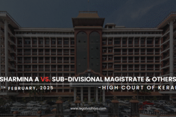 Sharmina A Vs. Sub-Divisional Magistrate & Others (