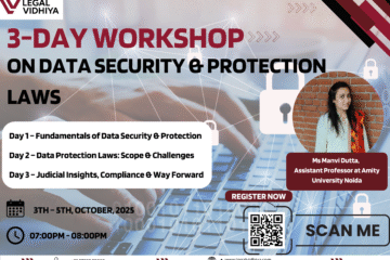 3-Day Workshop on Data Security and Protection Laws by Legal Vidhiya [03 – 05 October 2025]