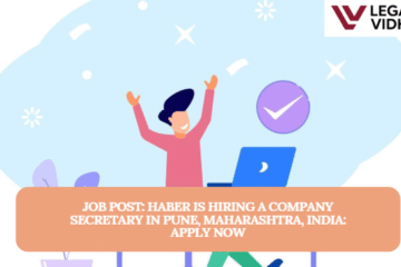 JOB POST: Haber is Hiring a Company Secretary in Pune, Maharashtra, India: APPLY NOW