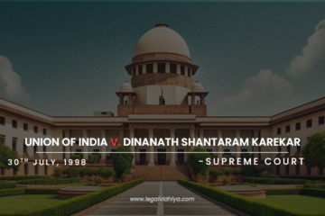 Union of India v. Dinanath Shantaram Karekar