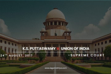 K.S. PUTTASWAMY V. UNION OF INDIA