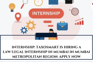 INTERNSHIP: TAXOSMART is Hiring a Law/Legal Internship in Mumbai in Mumbai Metropolitan Region: APPLY NOW