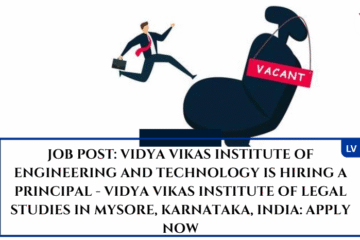 JOB POST: VIDYA VIKAS INSTITUTE OF ENGINEERING AND TECHNOLOGY is Hiring a Principal - Vidya Vikas Institute of Legal Studies in Mysore, Karnataka, India: APPLY NOW