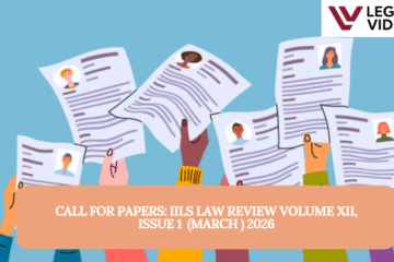 CALL FOR PAPERS: IILS LAW REVIEW VOLUME XII, ISSUE 1(MARCH )2026