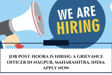 JOB POST: Hoora is Hiring a Grievance Officer in Nagpur, Maharashtra, India: APPLY NOW