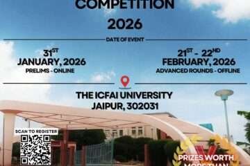 Shri N J Yasaswy 4th Memorial Moot Court Competition, 2026 By ICFAI Law School, The ICFAI University, Jaipur [Hybrid: 31st January, 2026, and 21st- 22nd February, 2026; Prizes Worth More than Rs. 1,00,000]. Register By 30th December, 2025