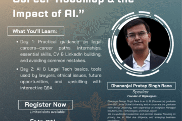 2-Day Workshop on ENTERING THE LEGAL PROFESSION: PRACTICAL TIPS, CARRER ROADMAP & THE IMPACT OF AI.” by Legal Vidhiya [31 JANUARY– 01 FEBRUARY 2026]