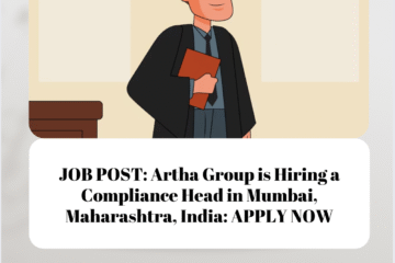 JOB POST: Artha Group is Hiring a Compliance Head in Mumbai, Maharashtra, India: APPLY NOW