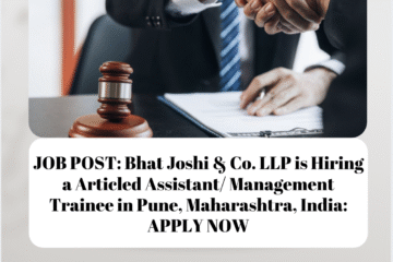 JOB POST: Bhat Joshi & Co. LLP is Hiring a Articled Assistant/ Management Trainee in Pune, Maharashtra, India: APPLY NOW