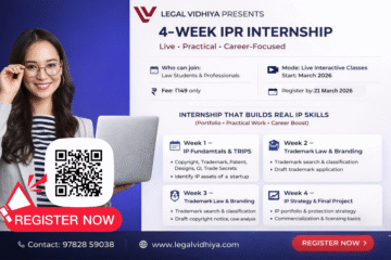 Intellectual Property Rights (IPR) Internship Opportunity at Legal Vidhiya: Apply by March 21 (Money Back Guarantee)