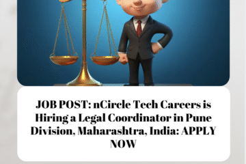 JOB POST: nCircle Tech Careers is Hiring a Legal Coordinator in Pune Division, Maharashtra, India: APPLY NOW