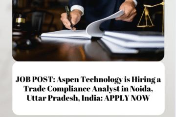 JOB POST: Aspen Technology is Hiring a Trade Compliance Analyst in Noida, Uttar Pradesh, India: APPLY NOW