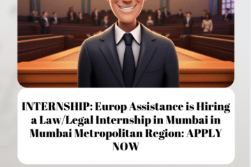 INTERNSHIP: Europ Assistance is Hiring a Law/Legal Internship in Mumbai in Mumbai Metropolitan Region: APPLY NOW