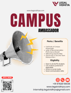 CALL FOR CAMPUS AMBASSADORS AT LEGAL VIDHIYA FOR 15 APRIL- 15 JUNE, 2026: APPLY BY 13 APRIL