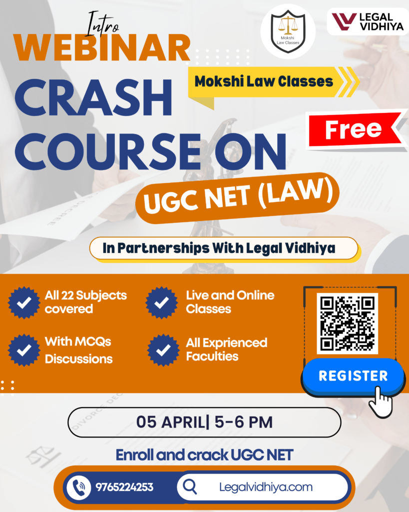 WEBINAR ON HOW TO CRACK UGC NET (LAW) 2026: STRATEGY, PREPARATION & SMART STUDY PLAN [5th April 2026 At 5:00 PM]