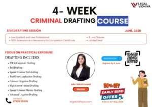 CERTIFICATE COURSE ON CRIMINAL DRAFTING BY LEGAL VIDHIYA REGISTER BY 06 JUNE 2026 