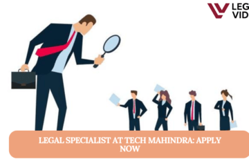Legal Specialist at Tech Mahindra: Apply Now