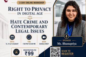 3-Day Workshop on Right To Privacy In Digital Age by Legal Vidhiya [13 – 15 August 2026]